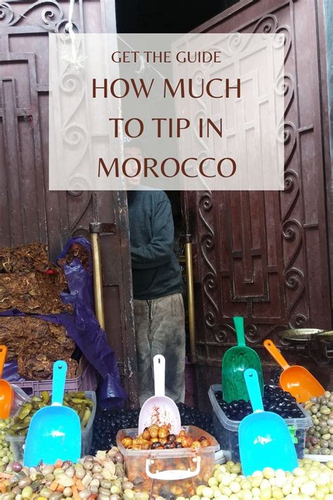 Tipping in Morocco - How Much to Tip Tour Guides, Drivers, Waiters, etc. (2024)